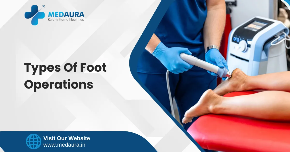 Types Of Foot Operations